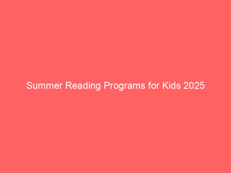 Summer Reading Programs for Kids 2025
