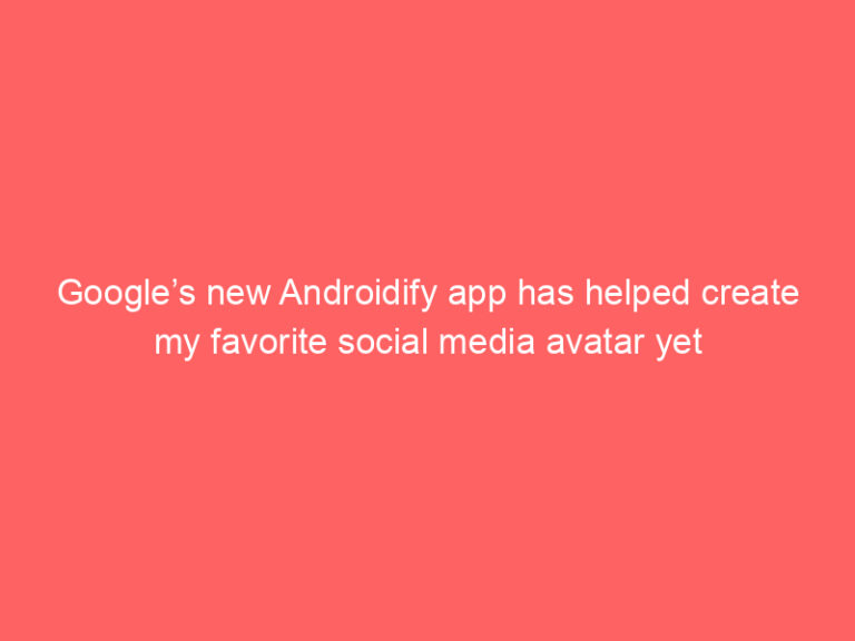 Google’s new Androidify app has helped create my favorite social media avatar yet
