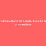BOOX’s latest Android e-reader turns the page on connectivity